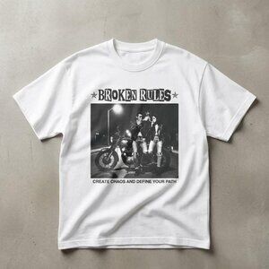 Broken Rules motorcycle gang photo Tee Chaos and Define Your Path shirt